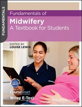 Fundamentals - Fundamentals of Midwifery