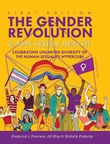 The Gender Revolution and New Sexual Health
