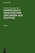 Sammelbuch Griechischer Urkunden Aus �gypten. Band 2