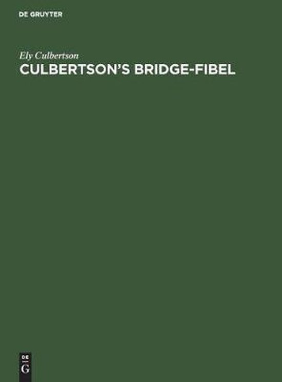 Culbertson's BridgeFibel 9783486769968 Ely Culbertson Boeken