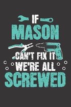 If MASON Can't Fix It
