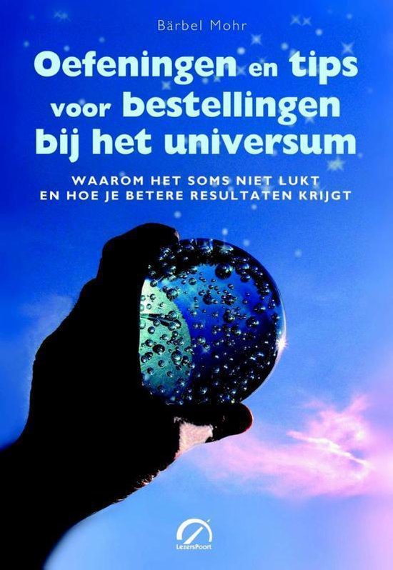 Cover van het boek 'Oefeningen en tips voor bestellingen bij het universum'