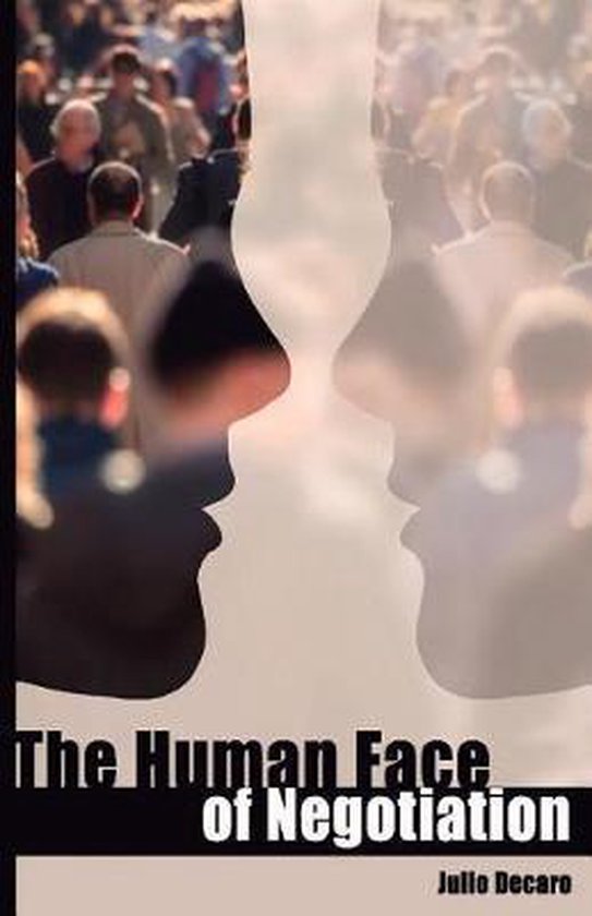 The Human Face of Negotiation - cover