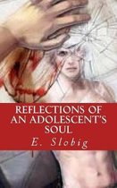 Reflections of an Adolescent's Soul