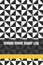 Simple Blood Sugar Log