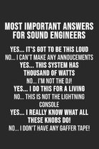 Most Important Answers For Sound Engineers