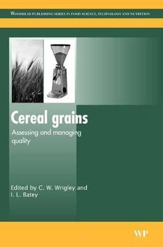 Cereal Grains 9780081014592 C Wrigley Boeken