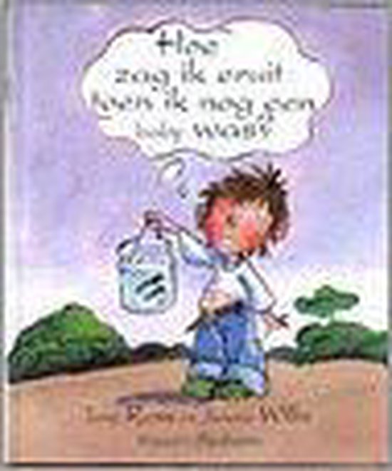 9789062493524 - Hoe Zag Ik Eruit Toen Ik Nog Een Baby Wa