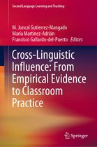 Second Language Learning and Teaching - Cross-Linguistic Influence: From Empirical Evidence to Classroom Practice