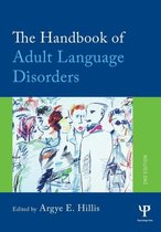Handbook Of Adult Language Disorders