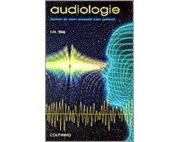 Audiologie - horen in een wereld van geluid