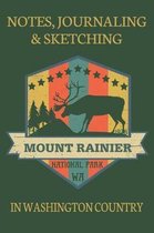 Notes Journaling & Sketching Mount Rainier National Park WA EST 1938