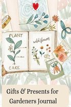 Gifts & Presents for Gardeners Journal