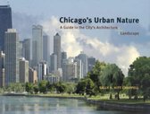 Chicagos Urban Nature