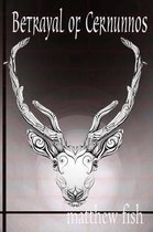 Betrayal of Cernunnos
