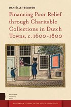 Financing poor relief through charitable collections in Dutch towns, c. 1600-1800