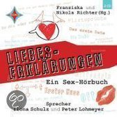 Richter, F: Liebes-Erklärungen/Sex-Hörbuch/2 CDs