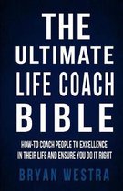 The Ultimate Life Coach Bible