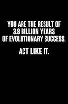 ACT Like Evolutionary Success!