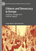 Palgrave Studies in European Political Sociology - Citizens and Democracy in Europe