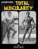 Achieving Total Muscularity