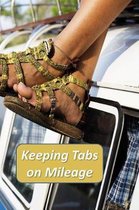 Keeping Tabs on Mileage