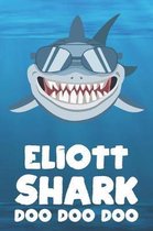 Eliott - Shark Doo Doo Doo