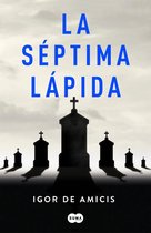 La septima lapida / The Seventh Headstone