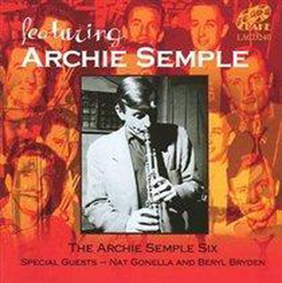 W. Nat Gonatella And Beryl Bryden, The Archie Semple Six | CD (album ...