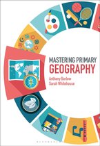 Mastering Primary Teaching - Mastering Primary Geography
