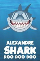 Alexandre - Shark Doo Doo Doo
