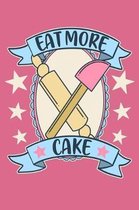 Eat More Cake