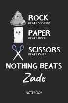Nothing Beats Zade - Notebook