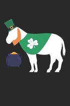 St. Patrick's Day Notebook - St. Patrick's Day Gift for Animal Lover - St. Patrick's Day Donkey Journal - Donkey Diary