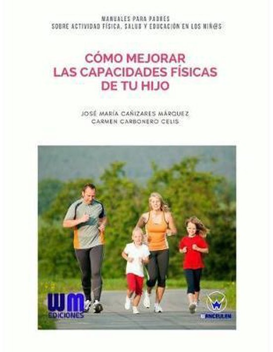 Cómo mejorar las capacidades físicas de tu hijo - cover
