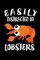Easily Distracted By Lobsters