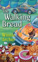 A Bread Shop Mystery 3 - The Walking Bread