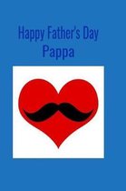 Happy Father's Day Pappa