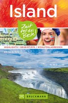 Zeit für das Beste - Bruckmann Reiseführer Island: Zeit für das Beste.