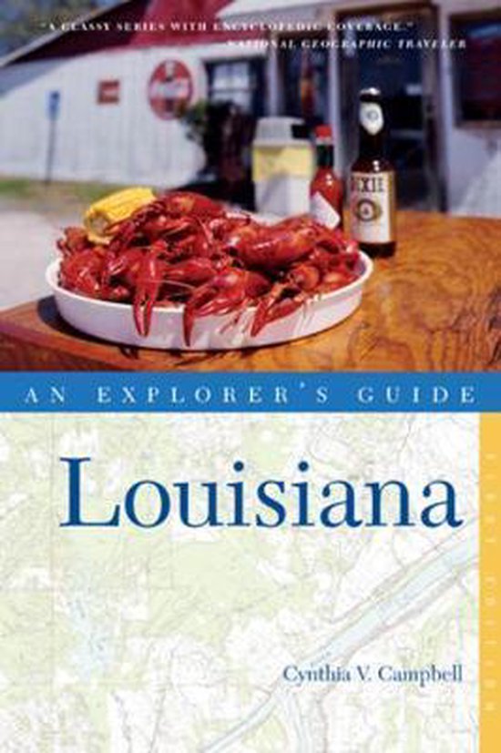 An Explorer's Guide Louisiana