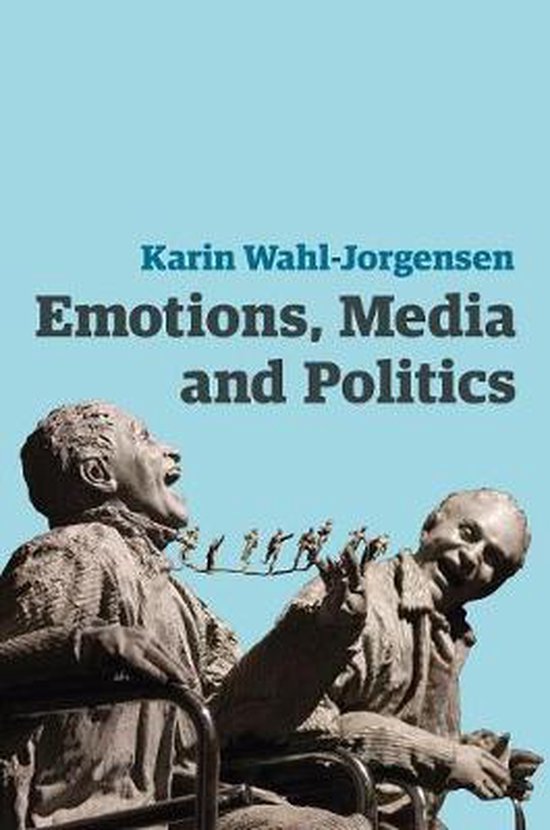 Emotions, Media and Politics - cover