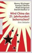 Wird China das 21. Jahrhundert beherrschen?