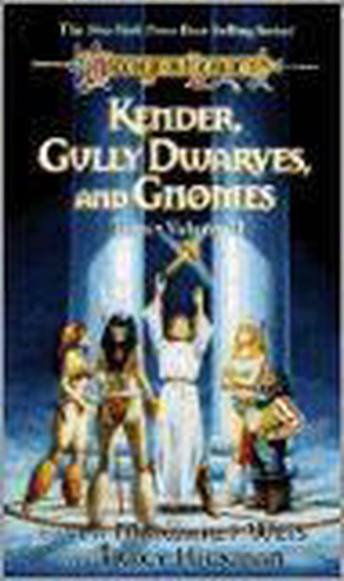 Kender, Gully Dwarves, and Gnomes