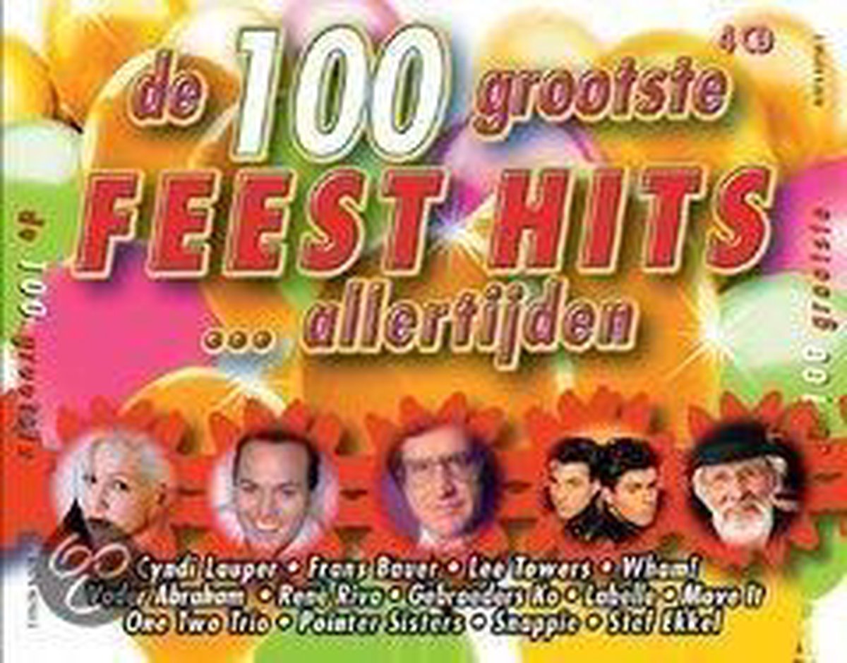 De 100 Grootste Feest Hits ...