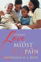 Finding Love in the Midst of Pain