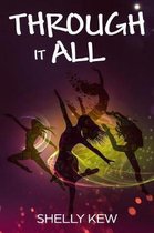 Through It All