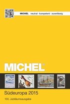 Michel® Europa-Katalog 2015. Band 3: Südeuropa
