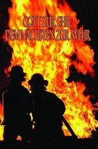 Gott Zur Ehr, Dem N chsten Zur Wehr