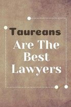 Taureans Are The Best Lawyers