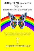 90 Days Of Affirmations and Prayers
